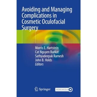 [Full Color/BW] Avoiding and Managing Complications in Cosmetic Oculofacial Surgery 2020