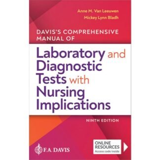 [Full Color/BW] Davis’s Comprehensive Manual of Laboratory and Diagnostic Tests with Nursing Implications 9e 2021