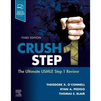 [Full Color/BW] Crush Step 1 The Ultimate USMLE Step 1 Review 3e 2024