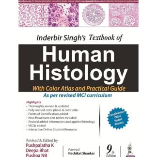 [Full Color/BW] Inderbir Singh’s Textbook of Human Histology 2019