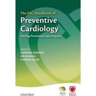 [Full Color/BW] The ESC Handbook of Preventive Cardiology Putting Prevention into Practice