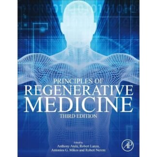 [Full Color/BW] Principles of Regenerative Medicine 3e 2019