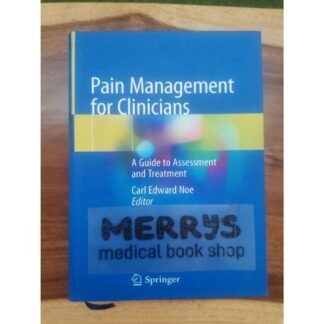 [Full Color/BW] Pain Management for Clinicians a Guide to Assessment and treatment 2020