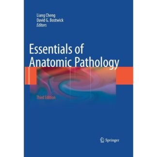 [Full Color/BW] Essentials of Anatomic Pathology Springer 3e 2011
