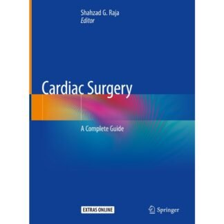 [Full Color/BW] Cardiac Surgery A Complete Guide 2020