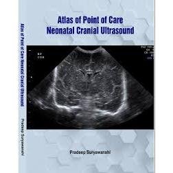 [Full Color/BW] Atlas of Point of Care Neonatal Cranial Ultrasound