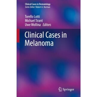 [Full Color/BW] Clinical cases in Melanoma - Lotti - 2020