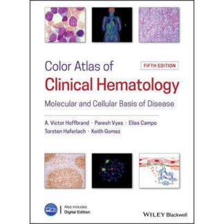 COLOR ATLAS OF  CLINICAL HEMATOLOGY 5e 2019
