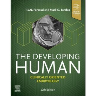 [Full Color/BW] The Developing Human Clinically Oriented Embryology 12e 2025