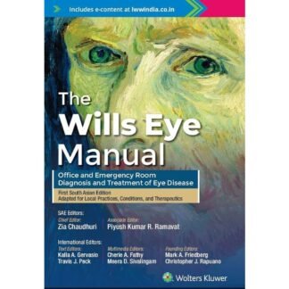 [Full Color/BW] The Wills Eye Manual Office and Emergency Room Diagnosis and Treatment of Eye Disease First South Asian Edition 2022