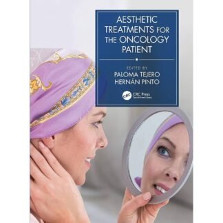[Full Color/BW] Aesthetic Treatments for the Oncology Patient 2021
