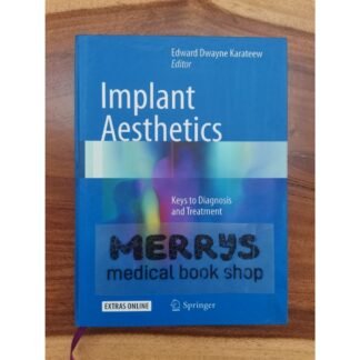 [Full Color/BW] Implant Aesthetics Keys to Diagnosis and Treatment 2017