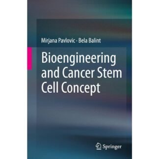 [Full Color/BW] Bioengineering and Cancer Stem Cell Concept 2015