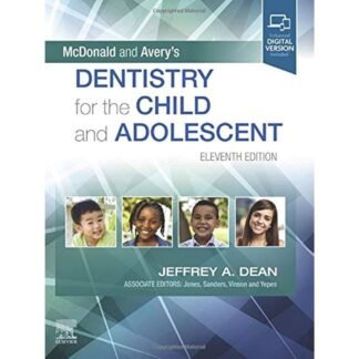 [Full Color/BW] McDonald and Averys Dentistry for the Child and Adolescent 11e 2022