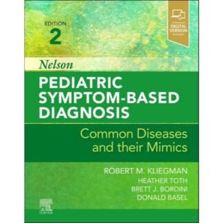 Nelson Pediatric Symptom-Based Diagnosis 2e 2023