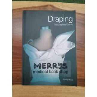 [Full Color /BW] Draping the Complete Course Karolyn Kiisel