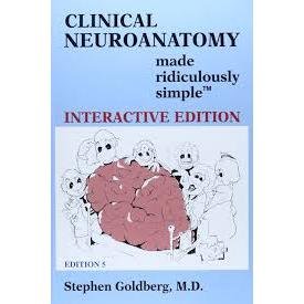 Clinical Neuroanatomy Made Ridiculously Simple 2014