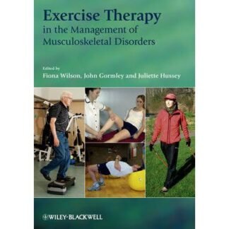 Exercise Therapy in the Management of Musculoskeletal Disorders 2011