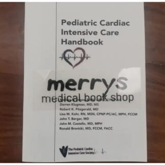 Pediatric Cardiac Intensive Care Handbook