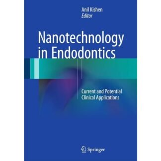 [Full Color/BW] Nanotechnology in Endodontics Current and Potential Clinical Applications 2015