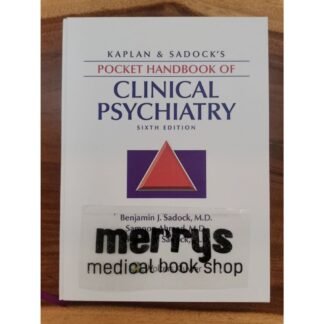 Kaplan and Sadock Pocket Handbook of Clinical Psychiatry 6th Edition 2019