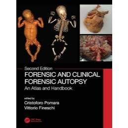 Buku Kedokteran Forensic and Clinical Forensic Autopsy An Atlas and Handbook 2e 2021