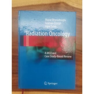 [Full Color/BW] Radiation oncology A MCQ & Case Study Based Review 2012