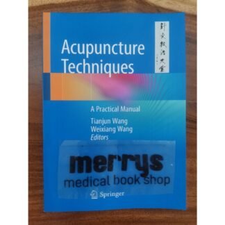 [Full Color/BW] Acupuncture Techniques A Practical Manual 2024