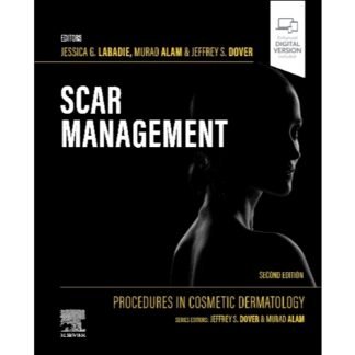 [Full Color] Procedures in Cosmetic Dermatology Scar Management 2e 2024