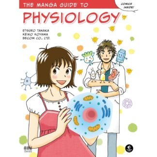 The Manga Guide to Physiology 2016