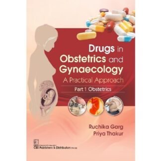 [Full Color/BW] Drugs in Obstetrics and Gynecology A Practical Approach