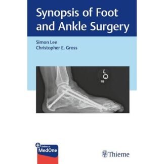 Synopsis of Foot and Ankle Surgery 2025
