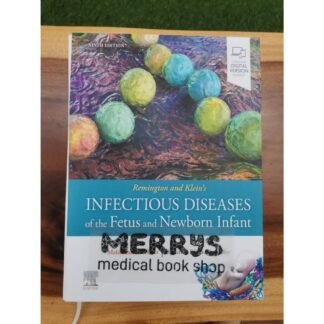 Buku Kedokteran Remington and Klein Infectious Diseases of the Fetus and Newborn Infant 9th Edition 2024