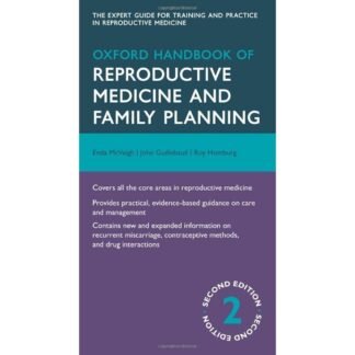Oxford handbook of reproductive medicine and family planning 2e 2013