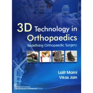 [Full Color/BW] 3D Technology in Orthopaedics Redefining Orthopaedic Surgery 2026