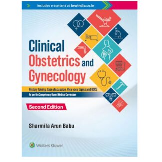 [Full Color/BW] Clinical Obstetrics and Gynecology History Taking, Case Discussion 2e 2022