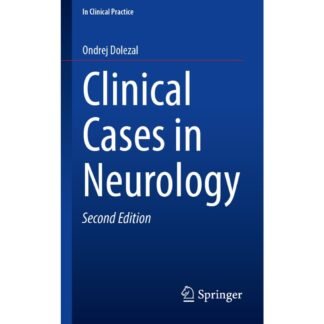 [Full Color/BW] Clinical Cases in Neurology 2e 2024
