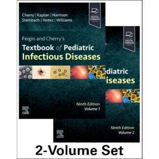 Buku Kedokteran Feigin and Cherry Textbook of Pediatric Infection Disease 9e 2025