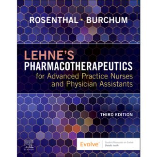 Lehnes Pharmacotherapeutics for Advanced Practice Nurses and Physician Assistants 3e 2026