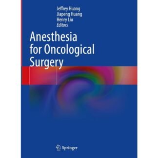[Full Color/BW] Anesthesia for Oncological Surgery 2023