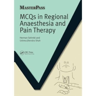 MCQs in Regional Anaesthesia and Pain Therapy
