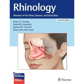 [Full Color/BW] Rhinology Diseases of the Nose, Sinuses, and Skull Base 2e 2025