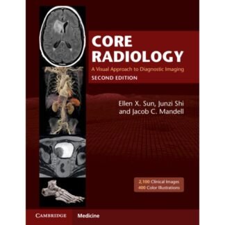 Core Radiology  2e 2021