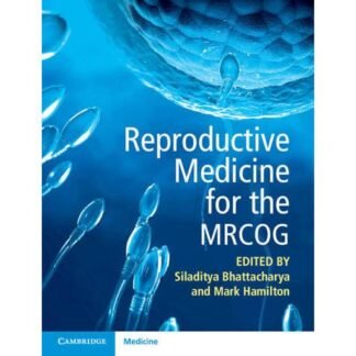 Reproductive Medicine for the MRCOG 2021