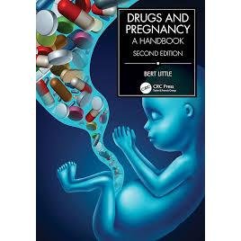 Drugs and Pregnancy A Handbook 2e 2022