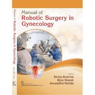 [Full Color/BW] Manual of Robotic Surgery in Gynecology 2025