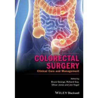 [Full Color/BW] Colorectal surgery clinical care and management 2016