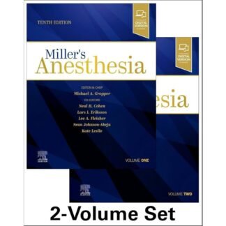 Miller's Anesthesia 10e 2025