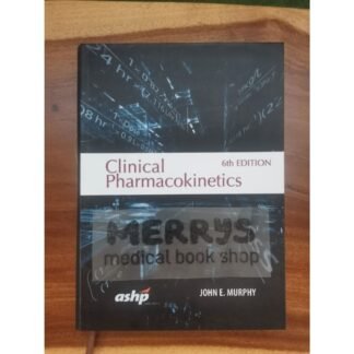 Clinical Pharmacokinetics 6e 2017