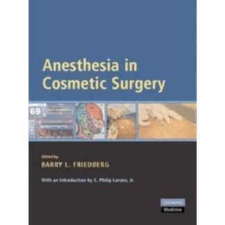 Anesthesia in Cosmetic Surgery 2007